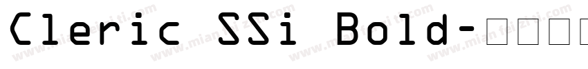 Cleric SSi Bold字体转换